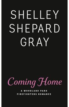 Coming Home - Shelley Shepard Gray