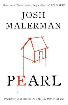 Coperta cărții 'Pearl - Josh Malerman'