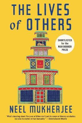 Lives of Others - Neel Mukherjee