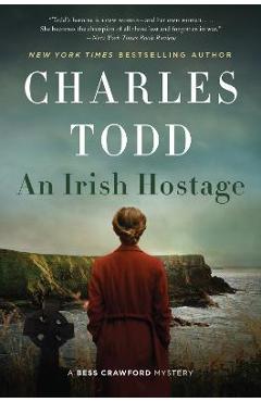 Coperta cărții 'An Irish Hostage - Charles Todd'