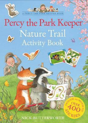 Percy the Park Keeper Nature Trail Activity Book - Nick Butterworth