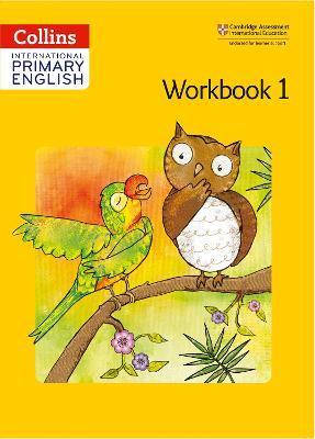 Collins International Primary English Workbook 1 - Collins Uk