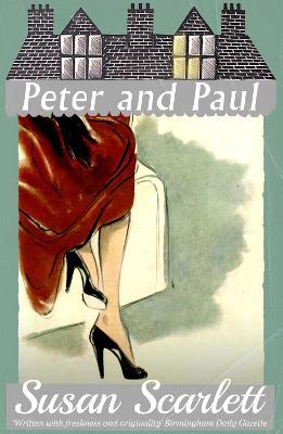 Peter and Paul - Susan Scarlett