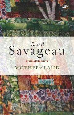 Poza produsului Mother/Land - Cheryl Savageau