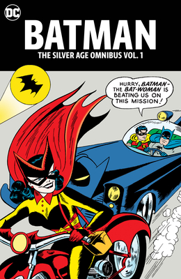 Batman: The Silver Age Omnibus Vol. 1 - Bill Finger