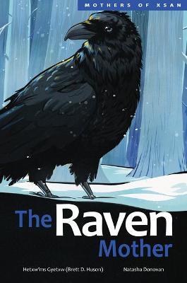The Raven Mother: Volume 6 - Huson