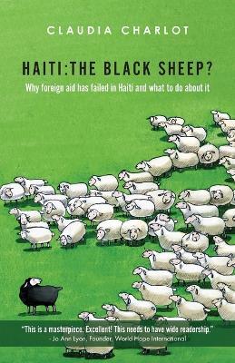 Haiti: The Black Sheep? - Claudia Charlot