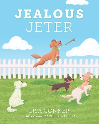 Jealous Jeter - Lisa Conner