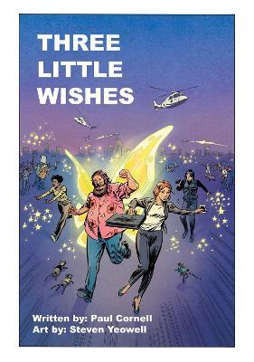 Three Little Wishes - Paul Cornell