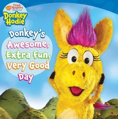 Donkey's Awesome, Extra Fun, Very Good Day! - Patty Michaels