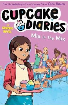 Poza produsului MIA in the Mix the Graphic Novel - Coco Simon
