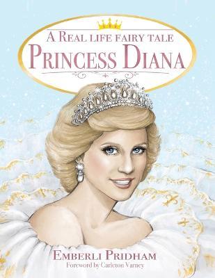 A Real Life Fairy Tale Princess Diana - Emberli Pridham