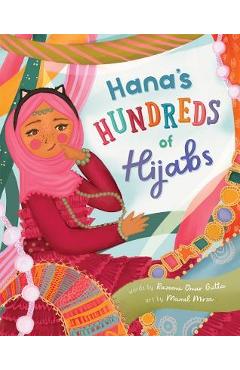 Coperta cărții 'Hana's Hundreds of Hijabs - Razeena Omar Gutta'