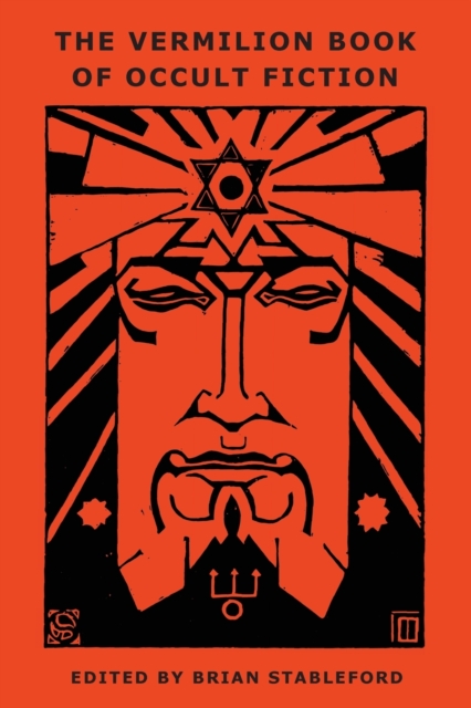The Vermilion Book of Occult Fiction - Brian Stableford