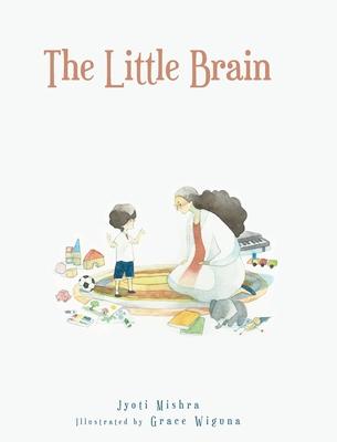 The Little Brain - Jyoti Mishra