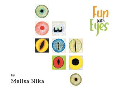 Fun With Eyes - Melisa Nika