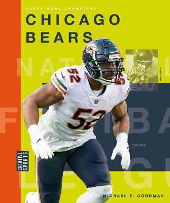 Chicago Bears - Michael E. Goodman
