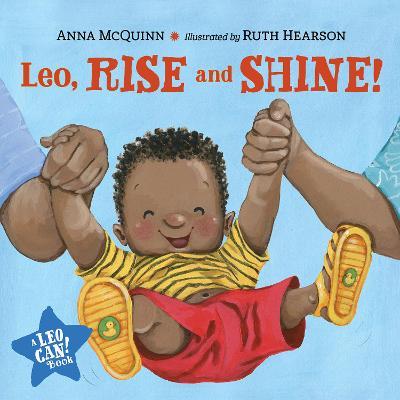 Leo, Rise and Shine! - Anna Mcquinn