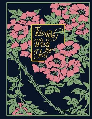 This Is My Wish for You - 25th Anniversary Edition - Charles Livingston Snell