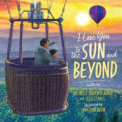 I Love You to the Sun and Beyond - Cecil Stokes
