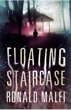 Floating Staircase - Ronald Malfi