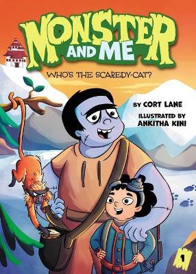 Monster and Me 1: Who's the Scaredy-Cat? - Cort Lane