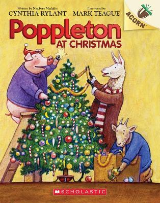Poppleton at Christmas: An Acorn Book (Poppleton #5): Volume 5 - Cynthia Rylant