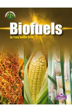 Poza produsului Biofuels - Tracy Vonder Brink