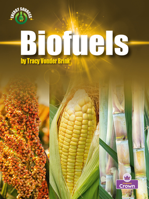 Biofuels - Tracy Vonder Brink