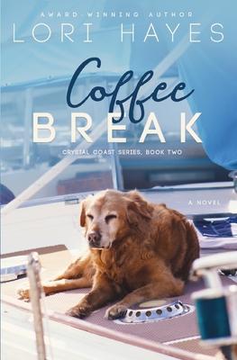 Coffee Break - Lori Hayes