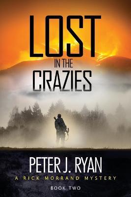 Lost in the Crazies - Peter J. Ryan