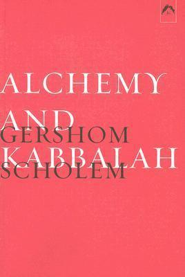 Alchemy and Kabbalah - Gershom Scholem