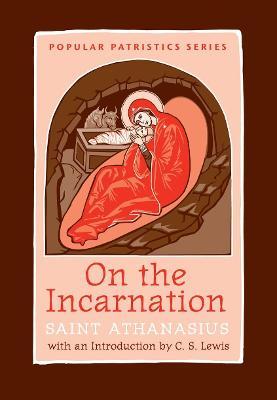 On the Incarnation - Saint Athanasius