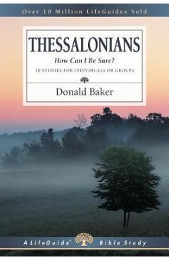 Coperta cărții '1 & 2 Thessalonians: How Can I Be Sure? - Donald Baker'