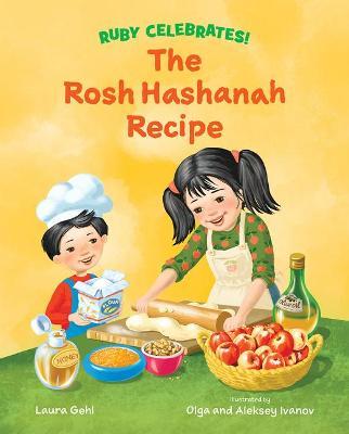 The Rosh Hashanah Recipe - Laura Gehl