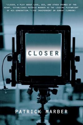 Closer: A Play - Patrick Marber