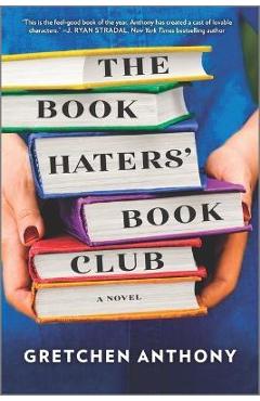 Poza produsului The Book Haters' Book Club - Gretchen Anthony