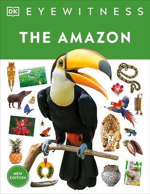 Eyewitness the Amazon - Dk