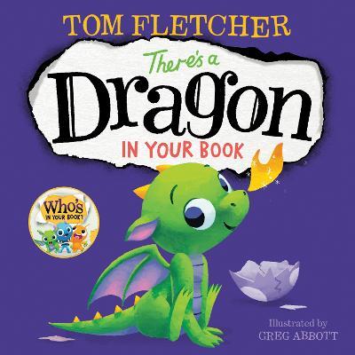 There's a Dragon in Your Book - Tom Fletcher