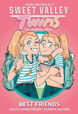 Sweet Valley Twins: Best Friends: (A Graphic Novel) - Francine Pascal