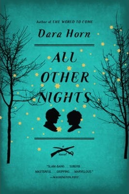 All Other Nights - Dara Horn