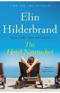 Poza produsului The Hotel Nantucket - Elin Hilderbrand