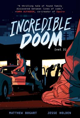 Incredible Doom: Volume 2 - Matthew Bogart