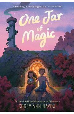 Coperta cărții 'One Jar of Magic - Corey Ann Haydu'