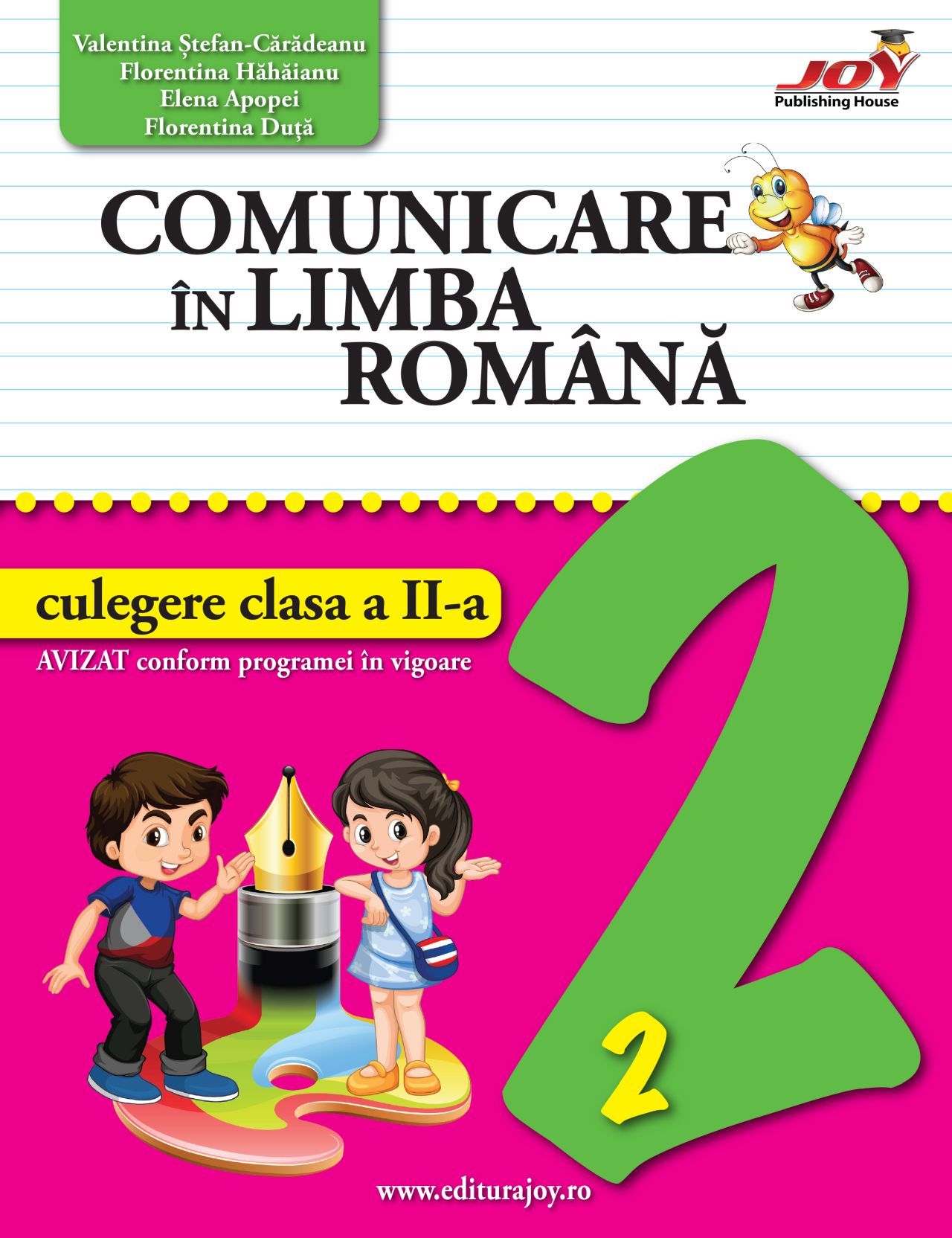 Comunicare in limba romana - Clasa 2 - Culegere - Valentina Stefan-Caradeanu, Florentina Hahaianu, Elena Apopei, Florentina Duta