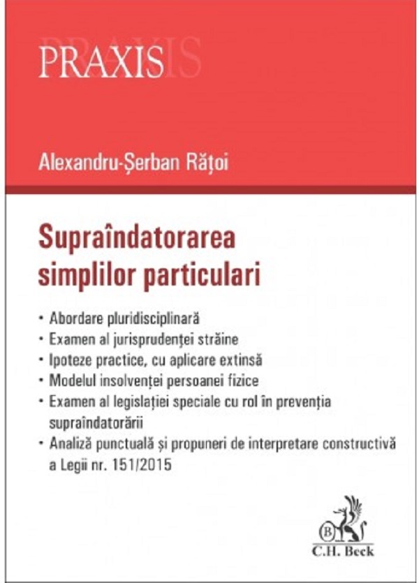 Supraindatorarea simplilor particulari - Alexandru-Serban Ratoi
