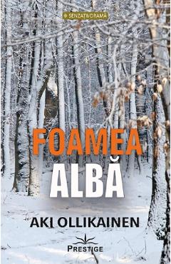 Poza produsului Foamea alba - Aki Ollikainen