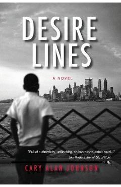Coperta cărții 'Desire Lines - Cary Alan Johnson'