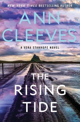 The Rising Tide: A Vera Stanhope Novel - Ann Cleeves
