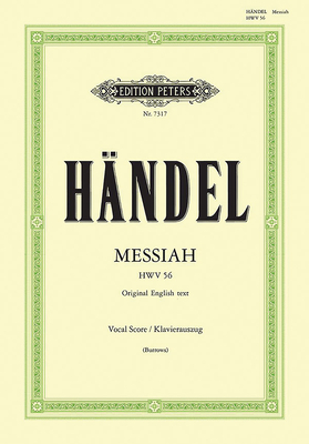 Messiah Hwv 56 (Vocal Score): Oratorio for Satb Soli, Choir and Orchestra (Original English Text), Urtext - George Frideric Handel